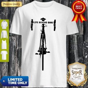 Top Bicycle Life Behind Shirt