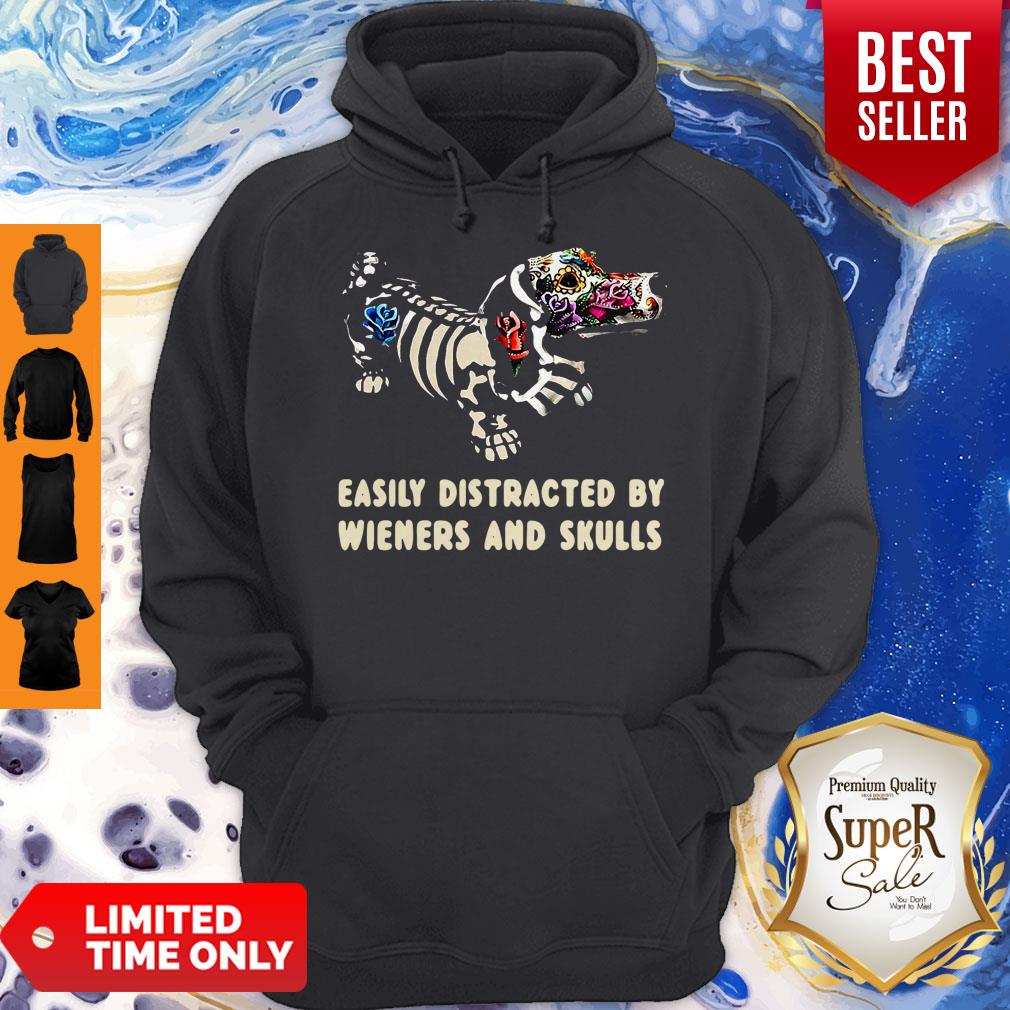 Dachshund Flower Easily Distracted By Wieners And Skulls Shirt