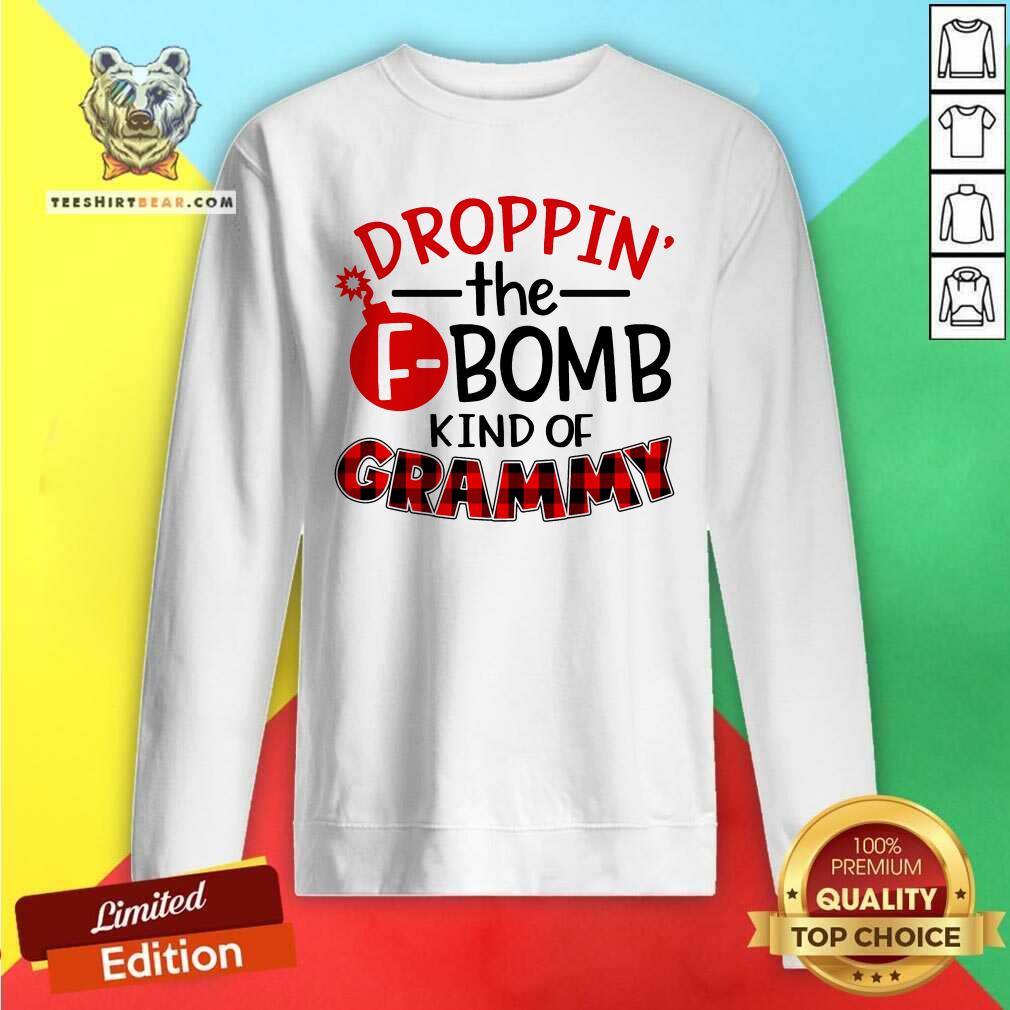 Droppin The FBomb Kind Of Grammy Shirt