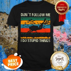 Don’t Follow Me I Do Stupid Things Scuba Diving Vintage Shirt
