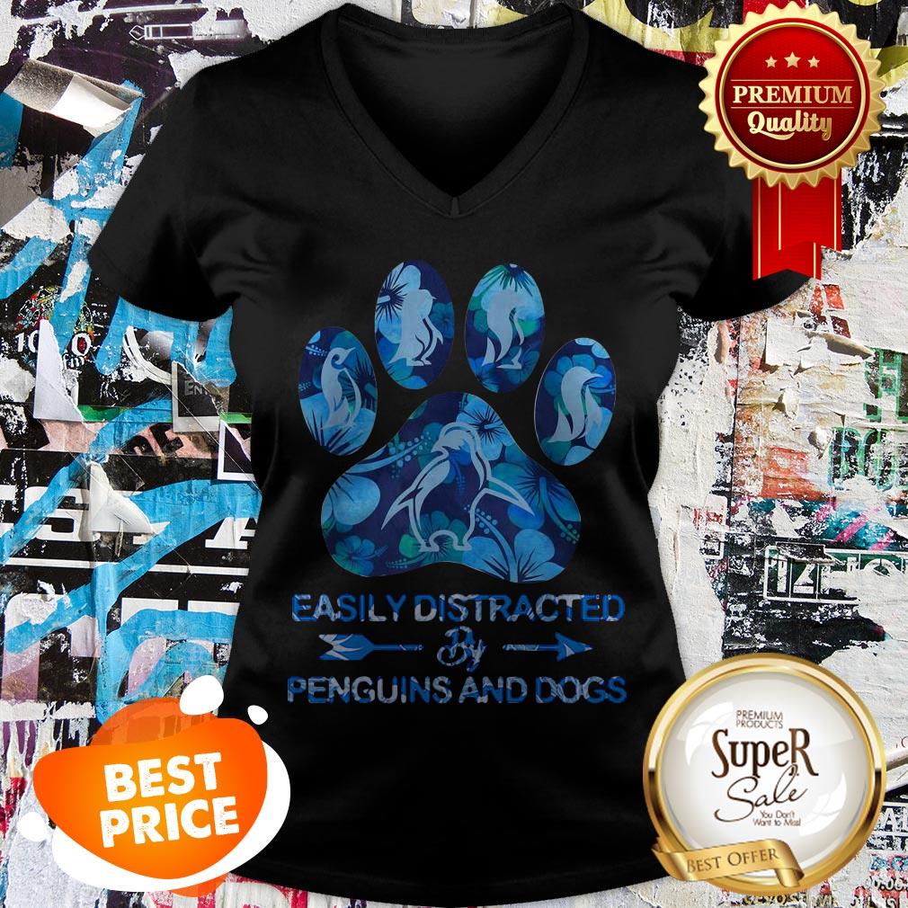 Easily Distracted By Penguins And Dogs Paw Shirt