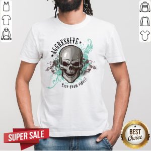 Aggressive Skull Esse Quam Videri Day Of Dead Muertos Shirt
