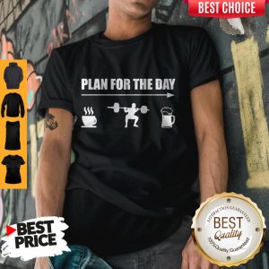 Official Plan For The Day Shirt