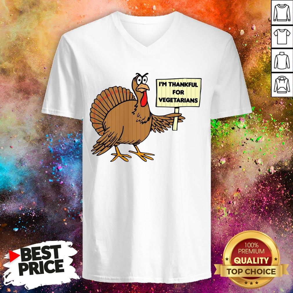 Fat Turkey I’m Thankful For Vegetarian Thanksgiving Shirt