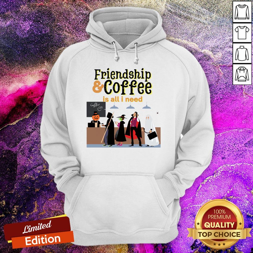 Friendship & Coffee Is All I Need Halloween Shirt