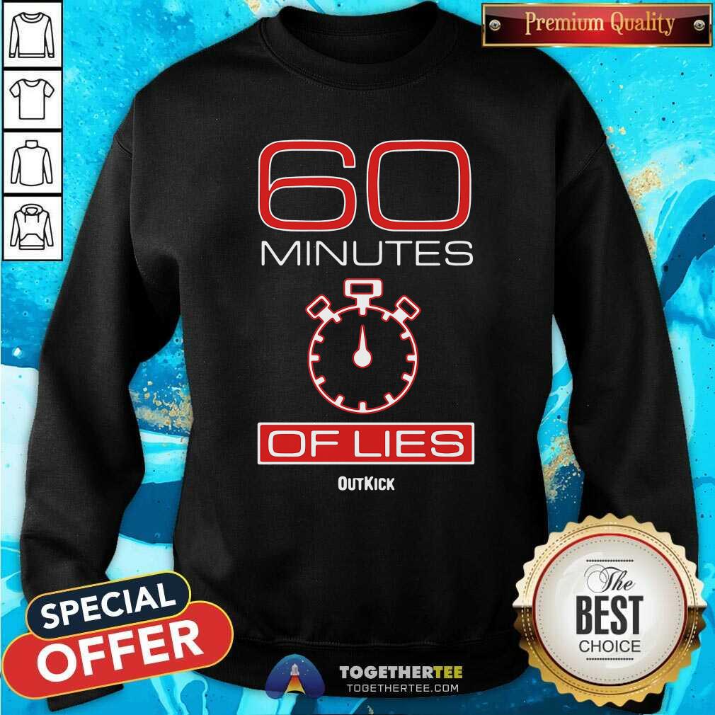 Funny 60 Minutes Of Lies Shirt