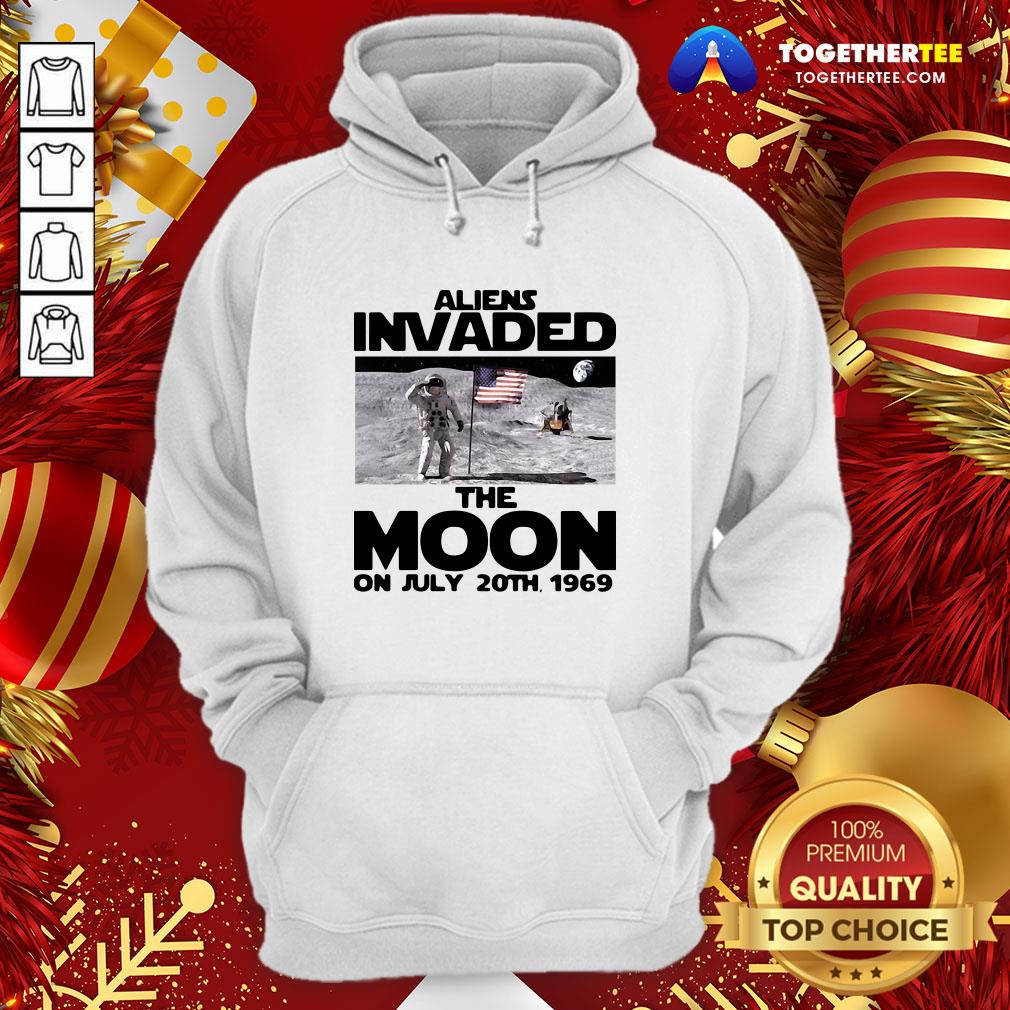 Funny Aliens Invaded The Moon On July 20th 1969 Shirt