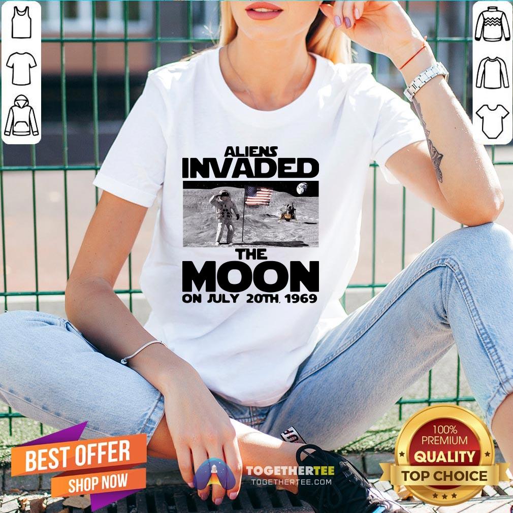 Funny Aliens Invaded The Moon On July 20th 1969 Shirt