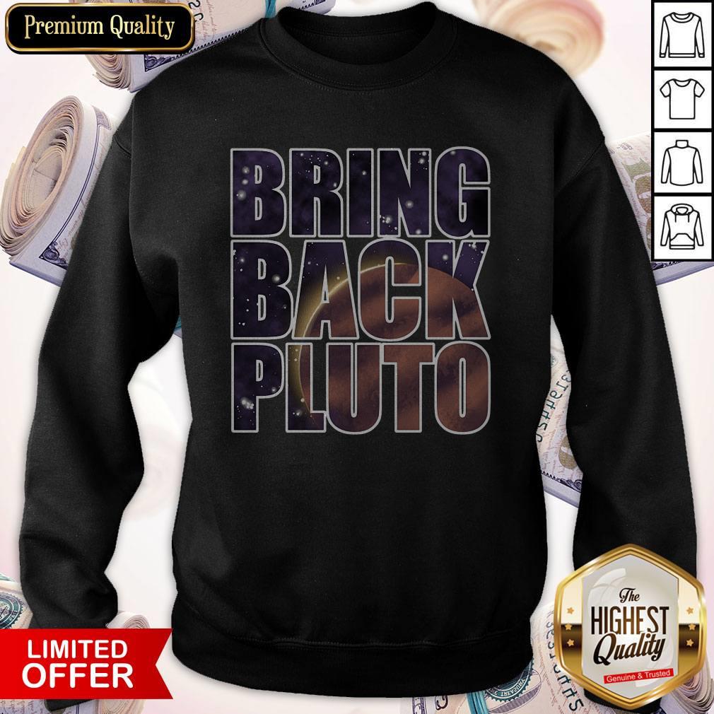 Funny Bring Back Pluto Shirt