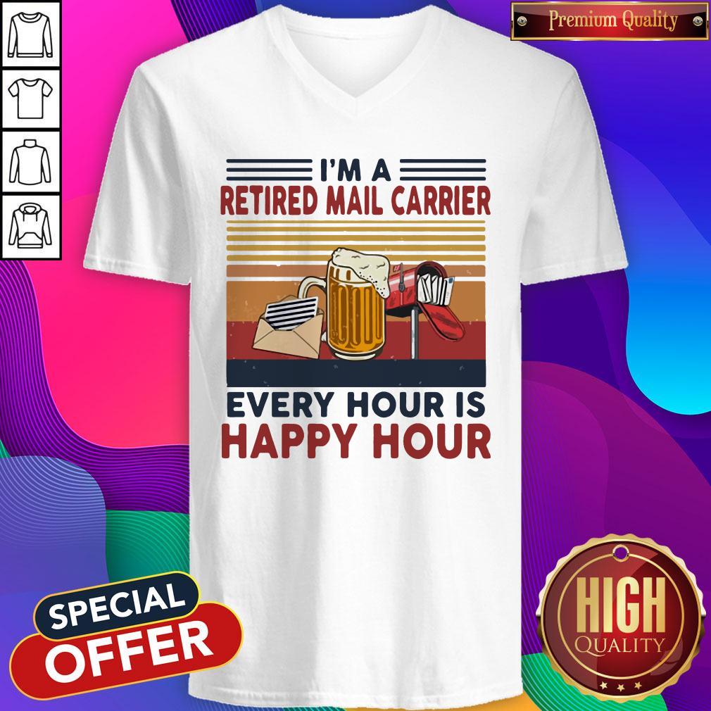 Funny Im A Retired Mail Carrier Every Hour Is Happy Hour Vintage Retro Shirt
