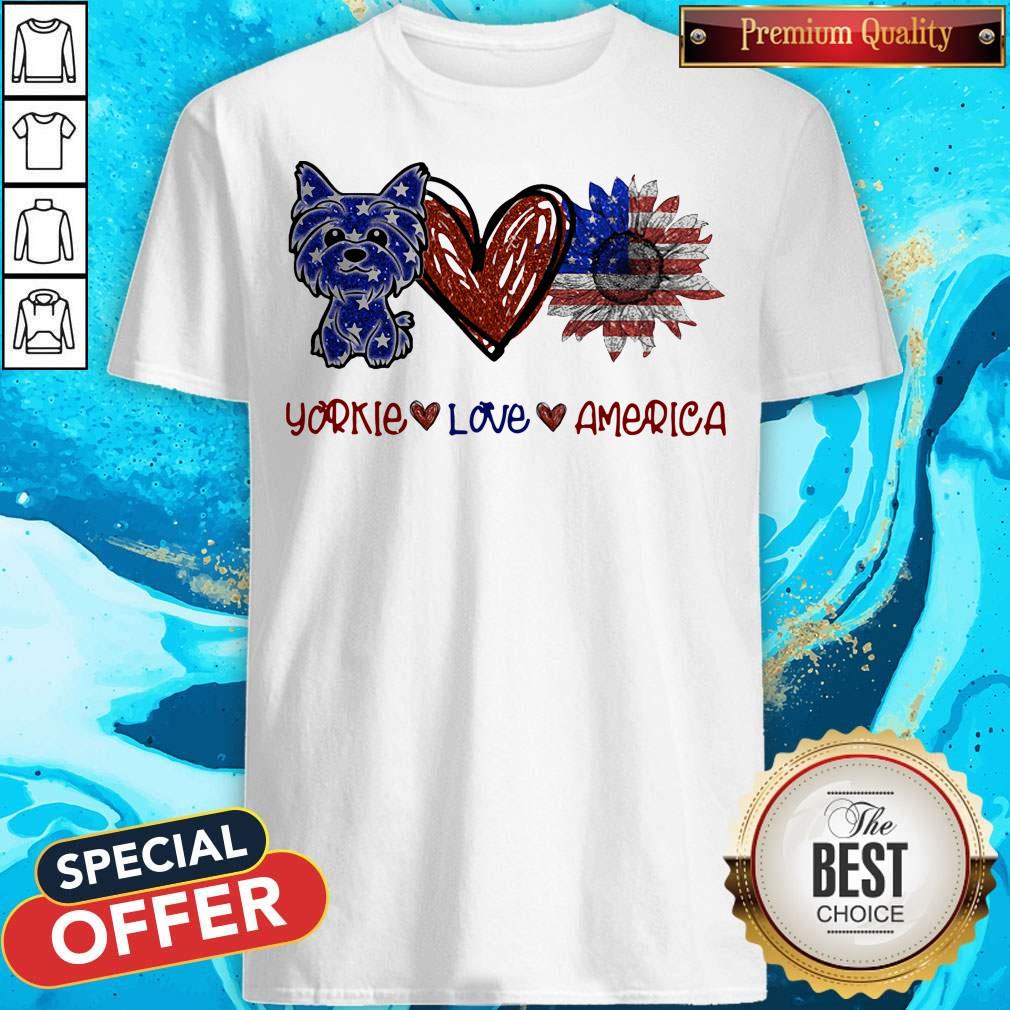 Funny Yorkie Love America 4th Of July Independence Day Shirt