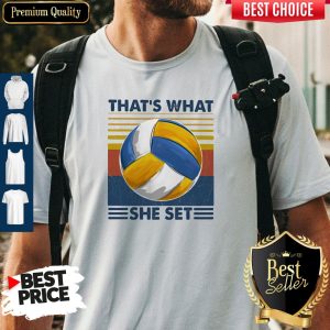 That's What She Set Volleyball Vintage Shirt