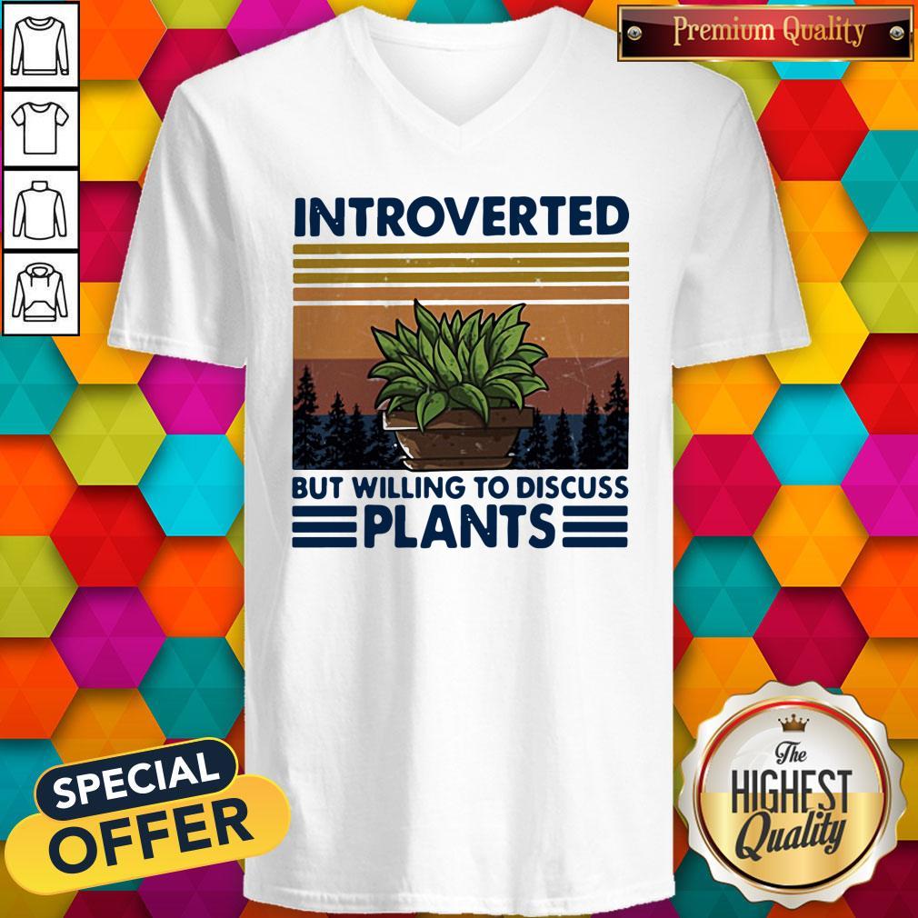 Garden Introverted But Willing To Discuss Plants Vintage Shirt