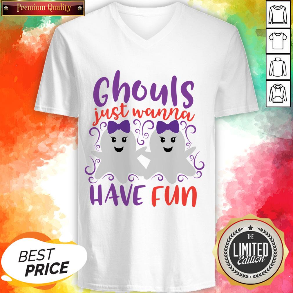 Ghoul Just Wanna Have Fun Halloween Day Shirt