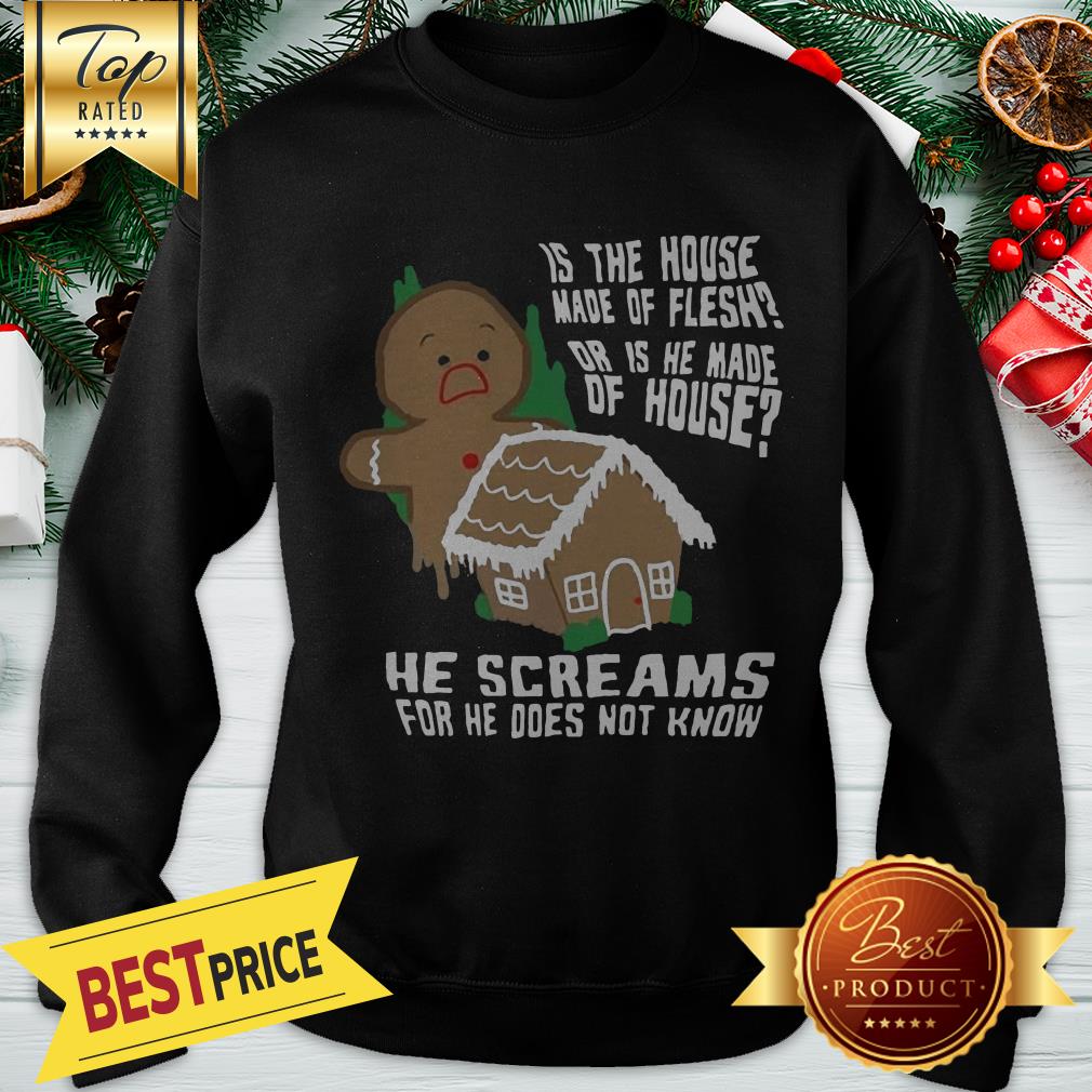 Gingerbread He Screams For He Does Not Know Shirt