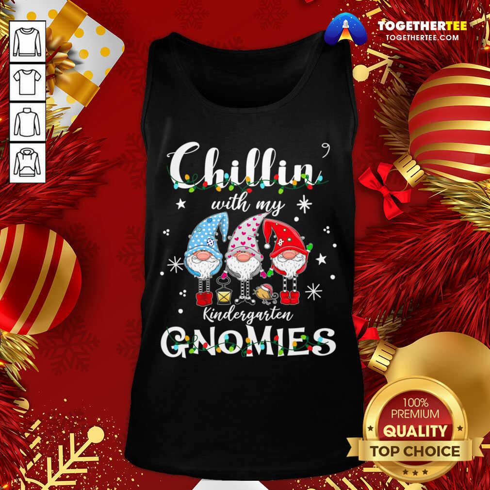 Good Christmas Santa Gnomies Apparel Chilling With Kindergarten Shirt