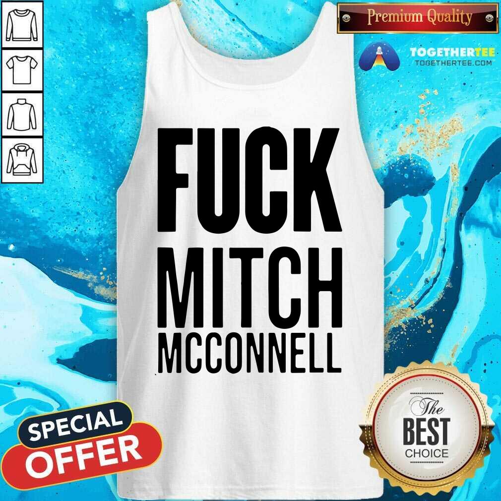 Good Fuck Mitch Mcconnell Shirt