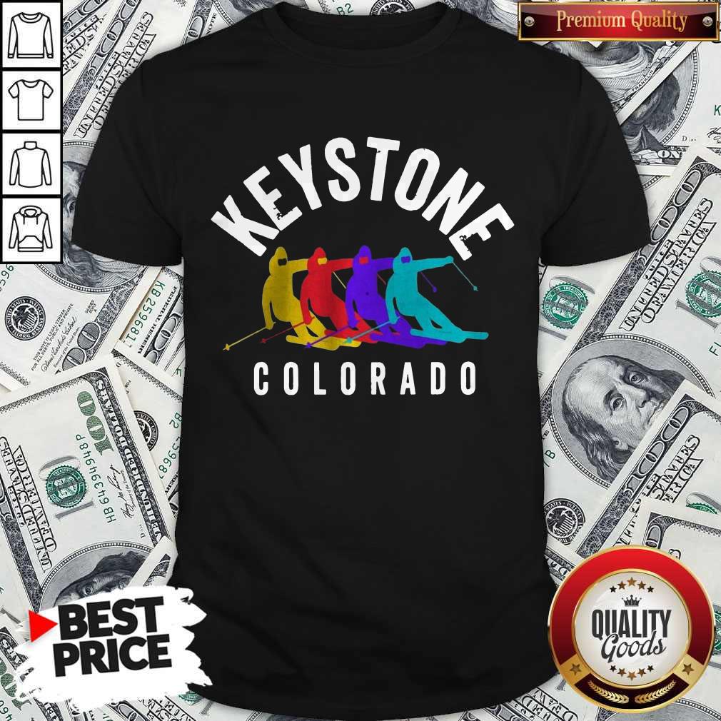 Good Keystone Colorado Rocky Mountain Shirt