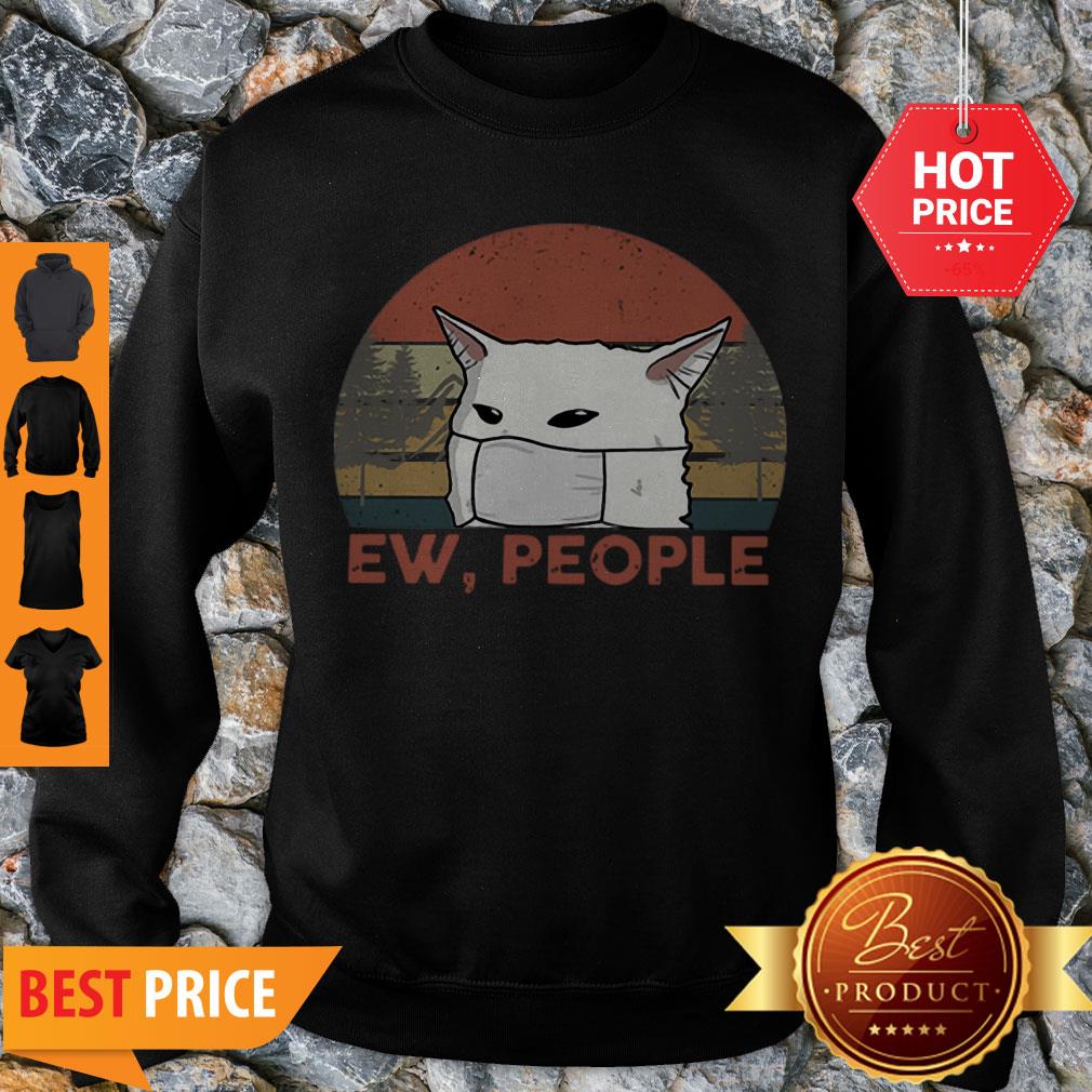 Good Vintage Ew People Woman Yelling Cat Mask Shirt