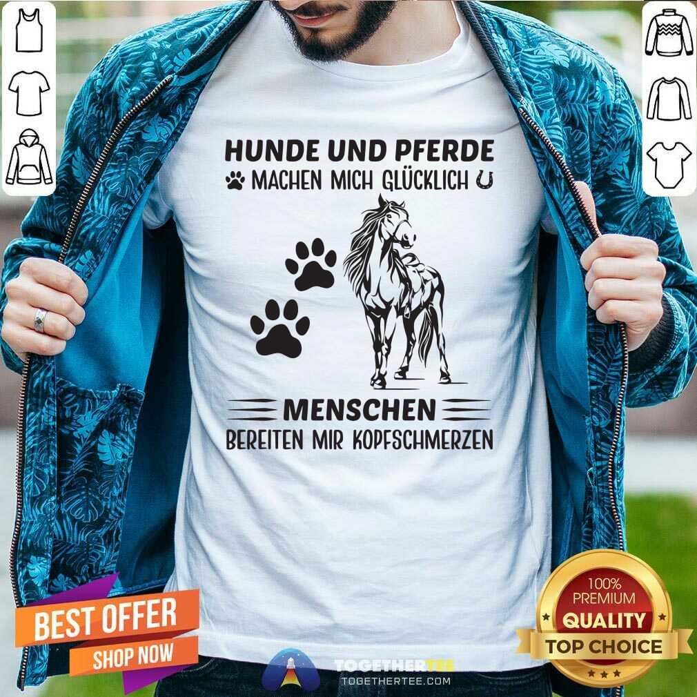 Grateful Hunde Und Prerde Menschen Horse Shirt