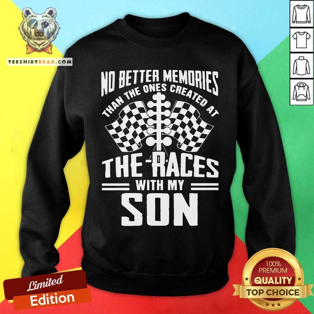Grateful The Ones Created At The Races With My Son Shirt