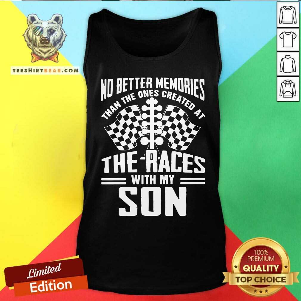 Grateful The Ones Created At The Races With My Son Shirt