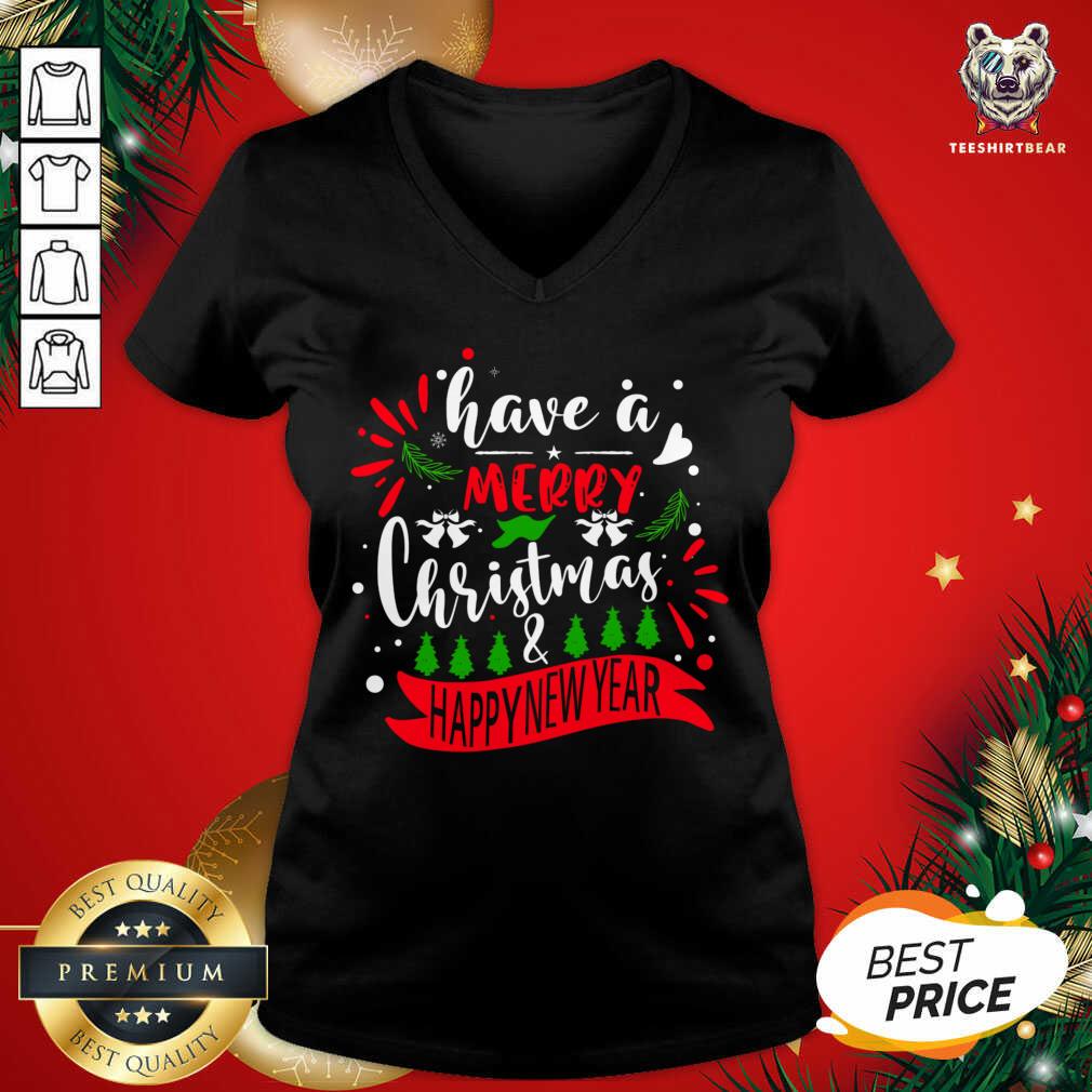Great Have A Merry Christmas & Happy New Year T-Shirt