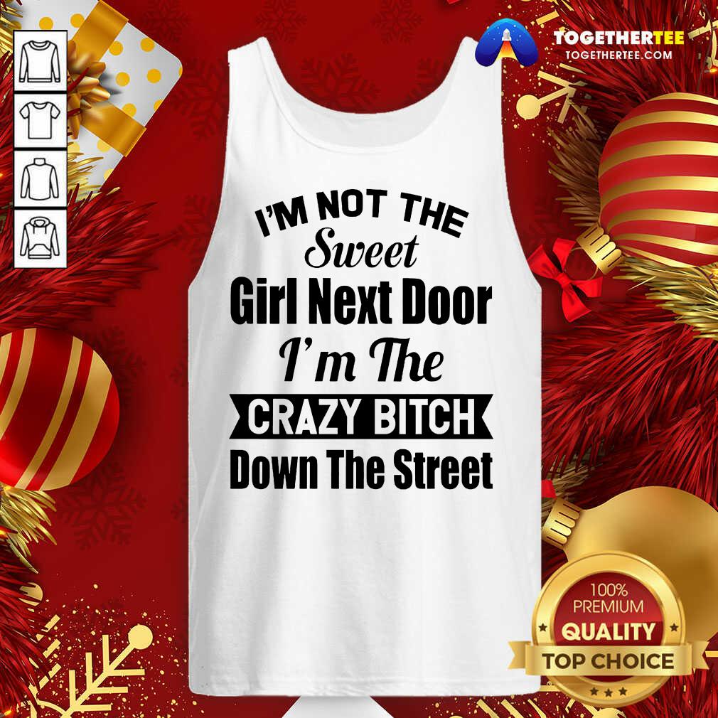 great-im-not-the-sweet-girl-next-door-tank-top.jpg