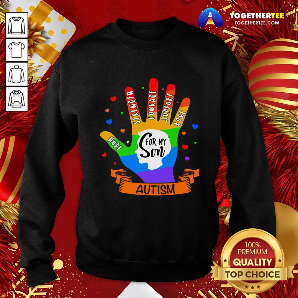 Great LGBT Hand Hope Strength Courage Support Love For My Son Autism Shirt
