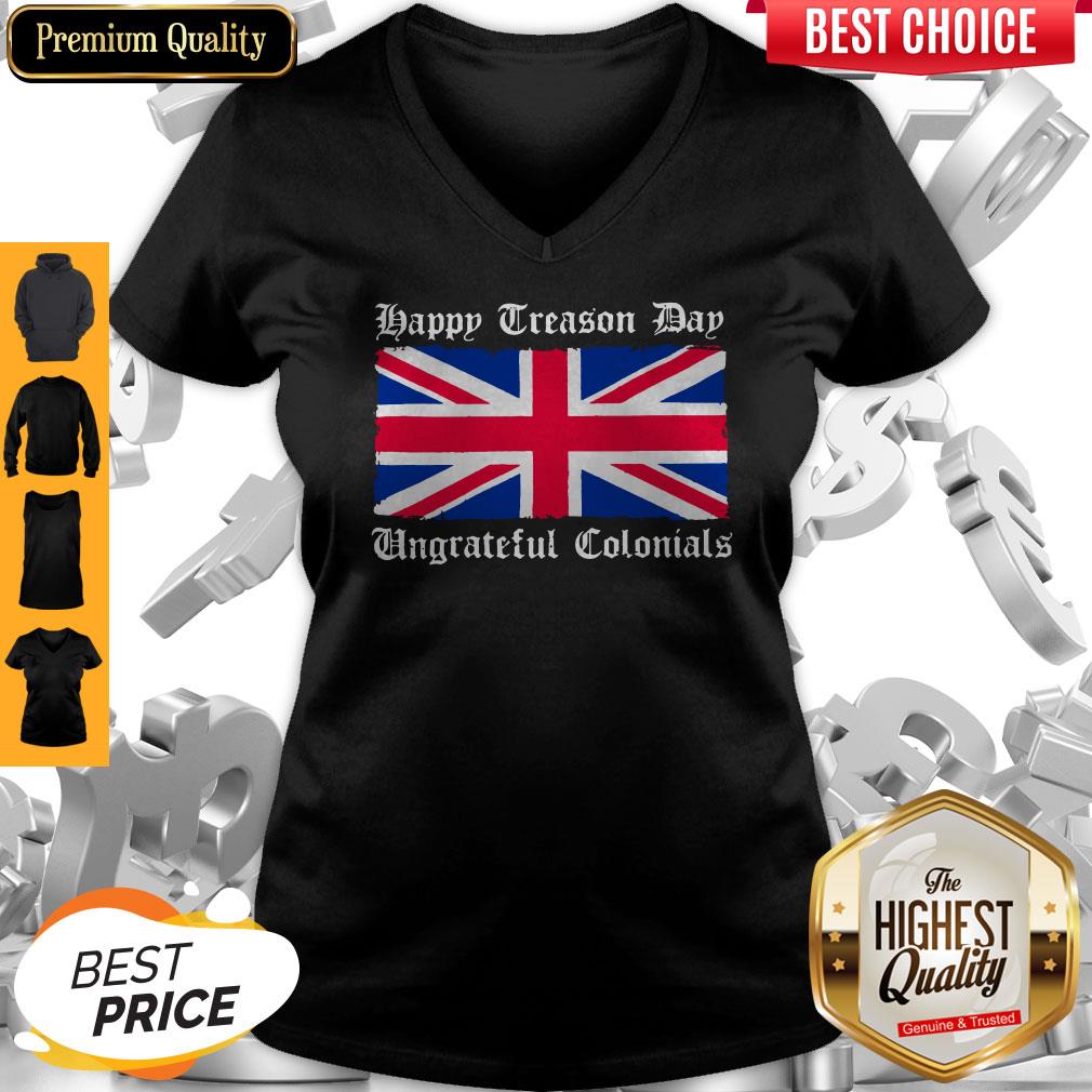 Happy Treason Day Ungrateful Colonials Shirt Classic T-Shirt