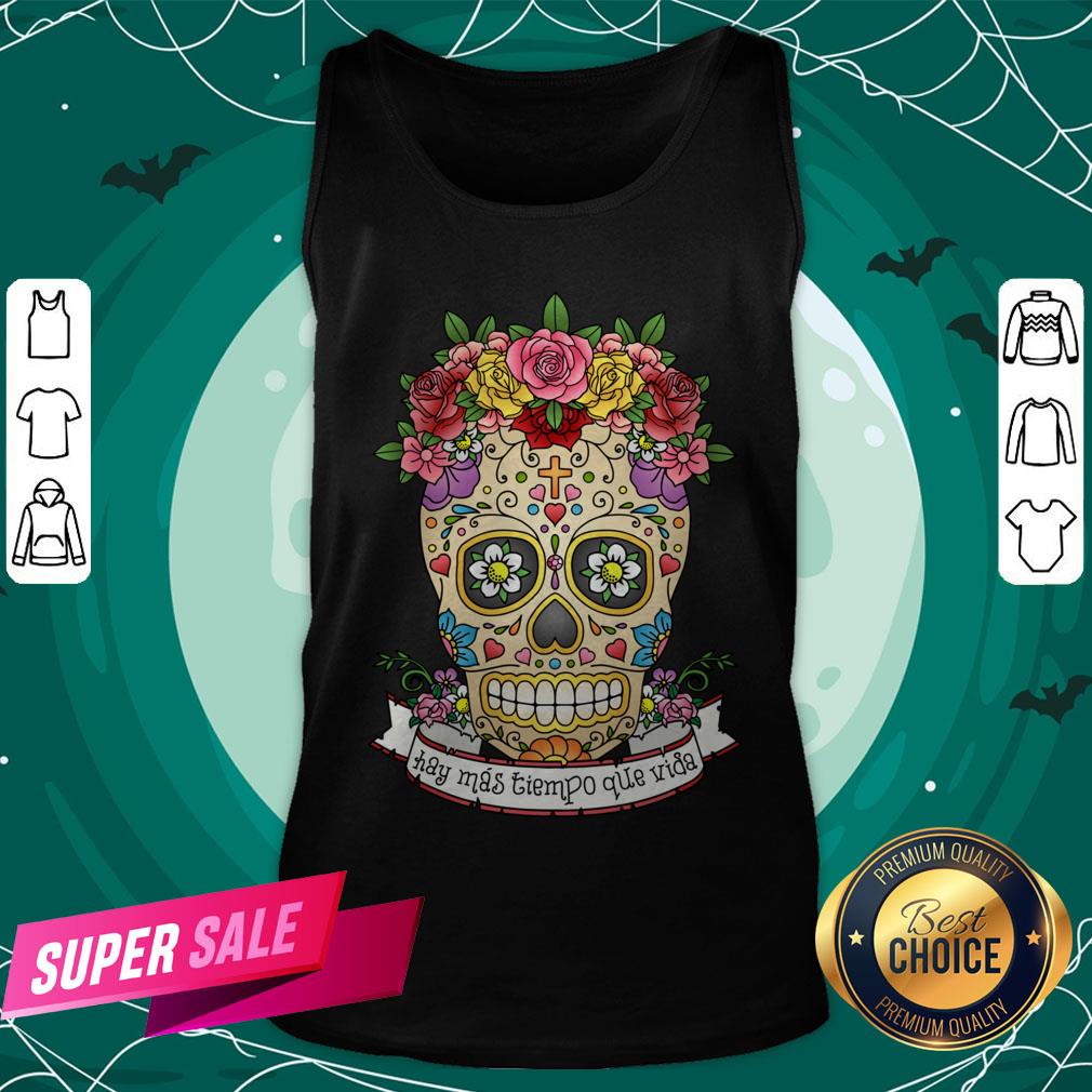 hay-mas-tiempo-que-vida-there-is-more-time-tank-top.jpg