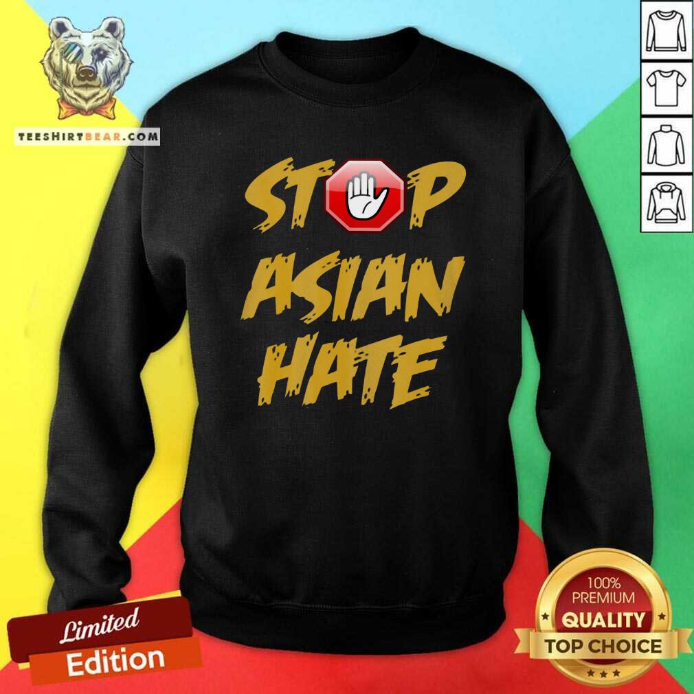 Hot Anti Asian Racism Stop Asian Hate Shirt