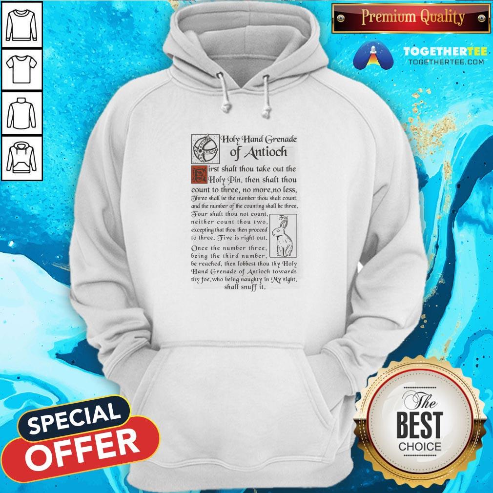Hot Holy Hand Grenade Of Antioch First Shalt Thou Take Out The Holy Pin Shirt