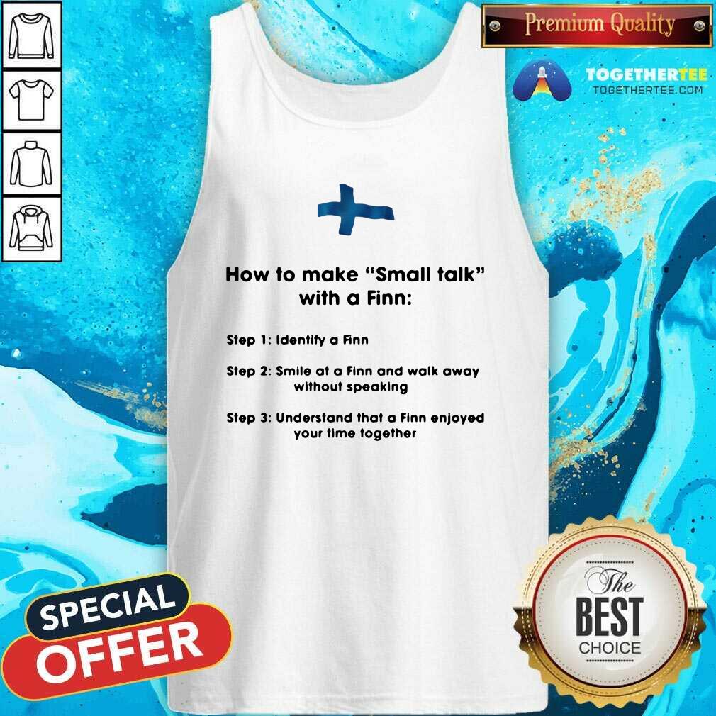hot-how-to-make-small-talk-with-a-finn-step-1-tank-top.jpg