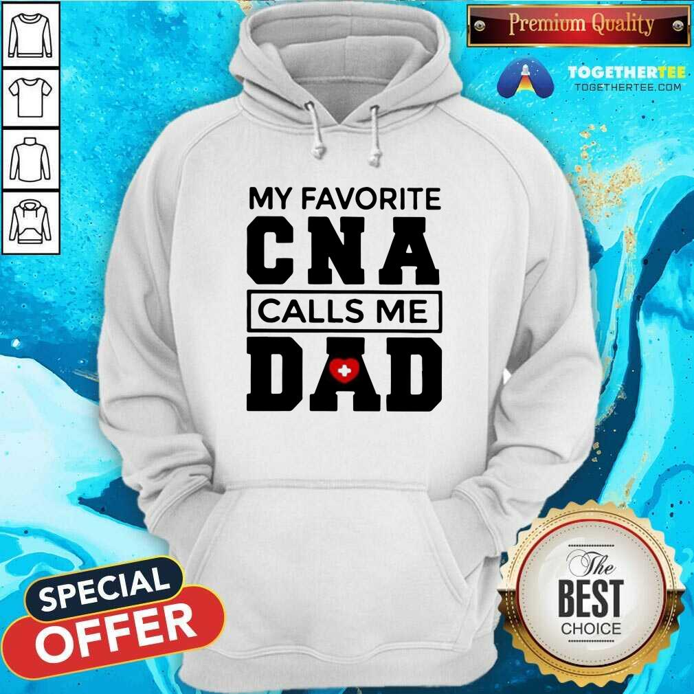 Hot Nurse Kate And Dad My Favorite CNA Calls Me Dad Shirt