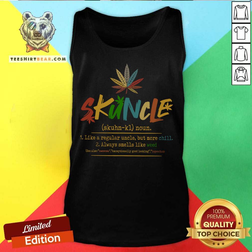 Hot Skuntie Definition Like A Regular Auntie Cannabis Weed Smoking Shirt