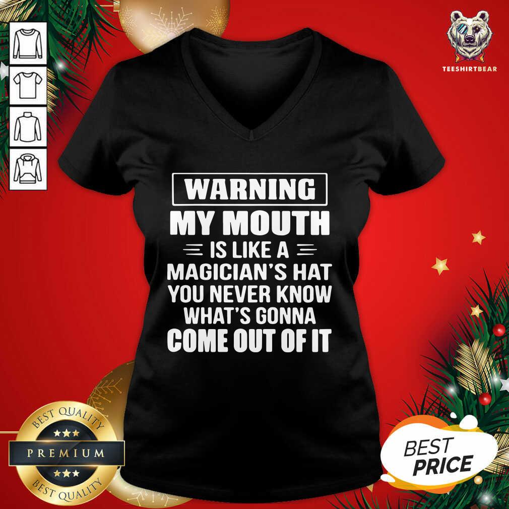 hot-warning-my-mouth-is-like-a-magicians-hat-v-neck.jpg