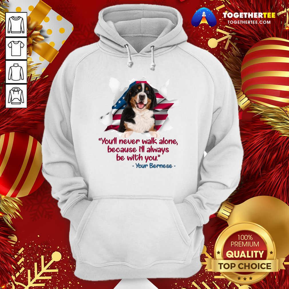 hot-youll-never-walk-alone-because-ill-always-be-hoodie.jpg