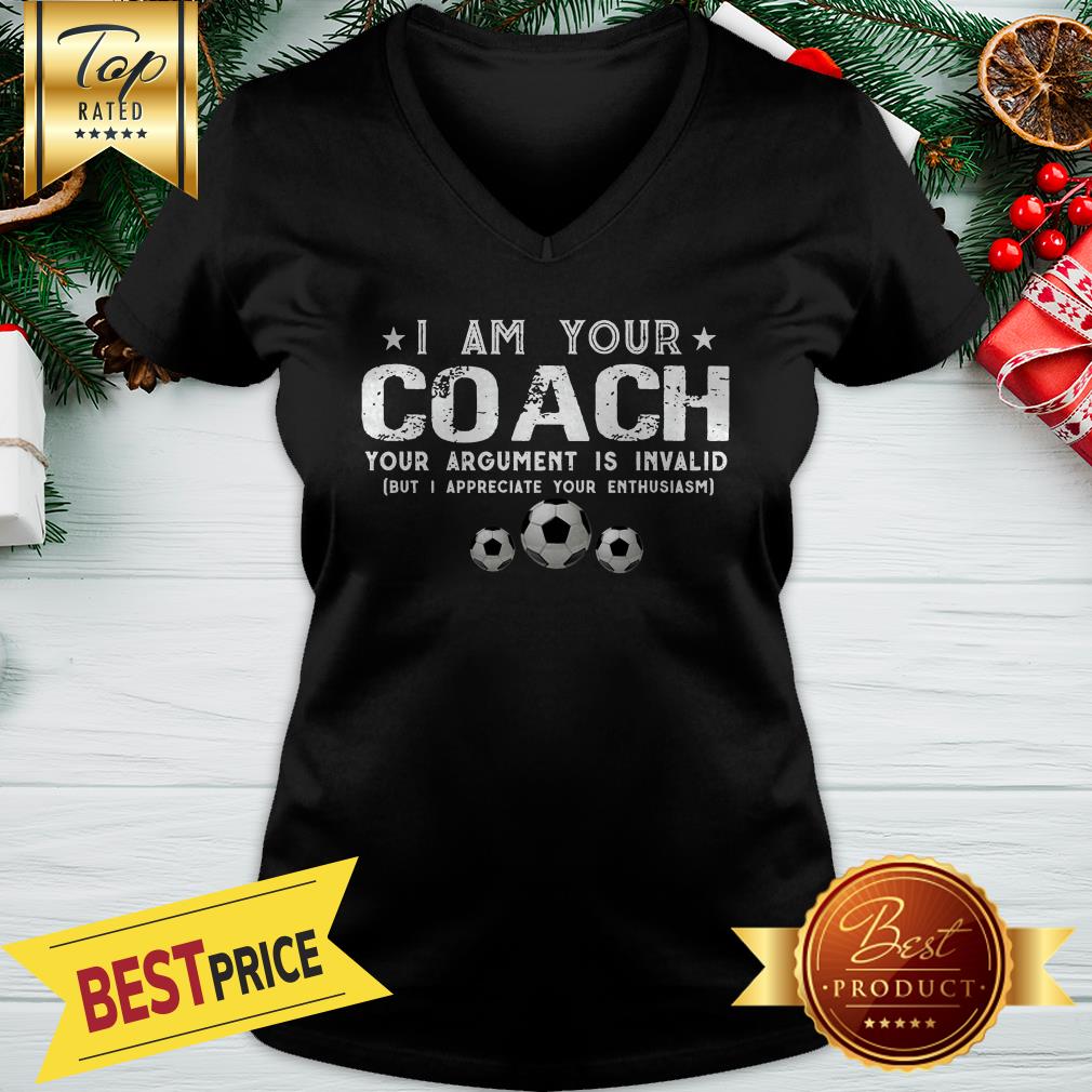 I Am Your Coach Your Argument Is Invalid Football Shirt