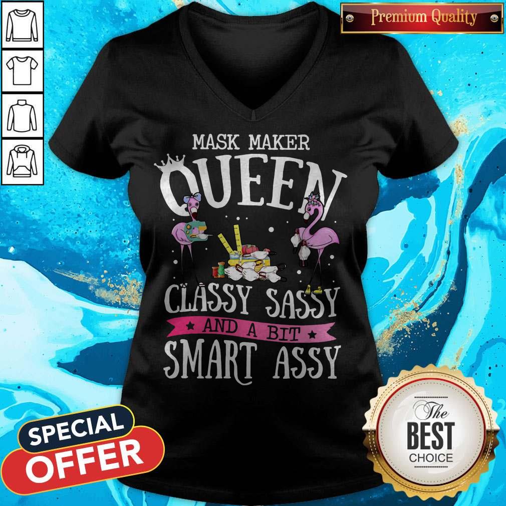 Flamingo Mask Maker Queen Classy Sassy And A Bit Smart Assy Shirt