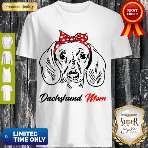 Pretty Dachshund Mom Shirt