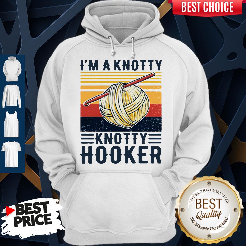 I’m A Knotty Knotty Hooker Vintage Shirt