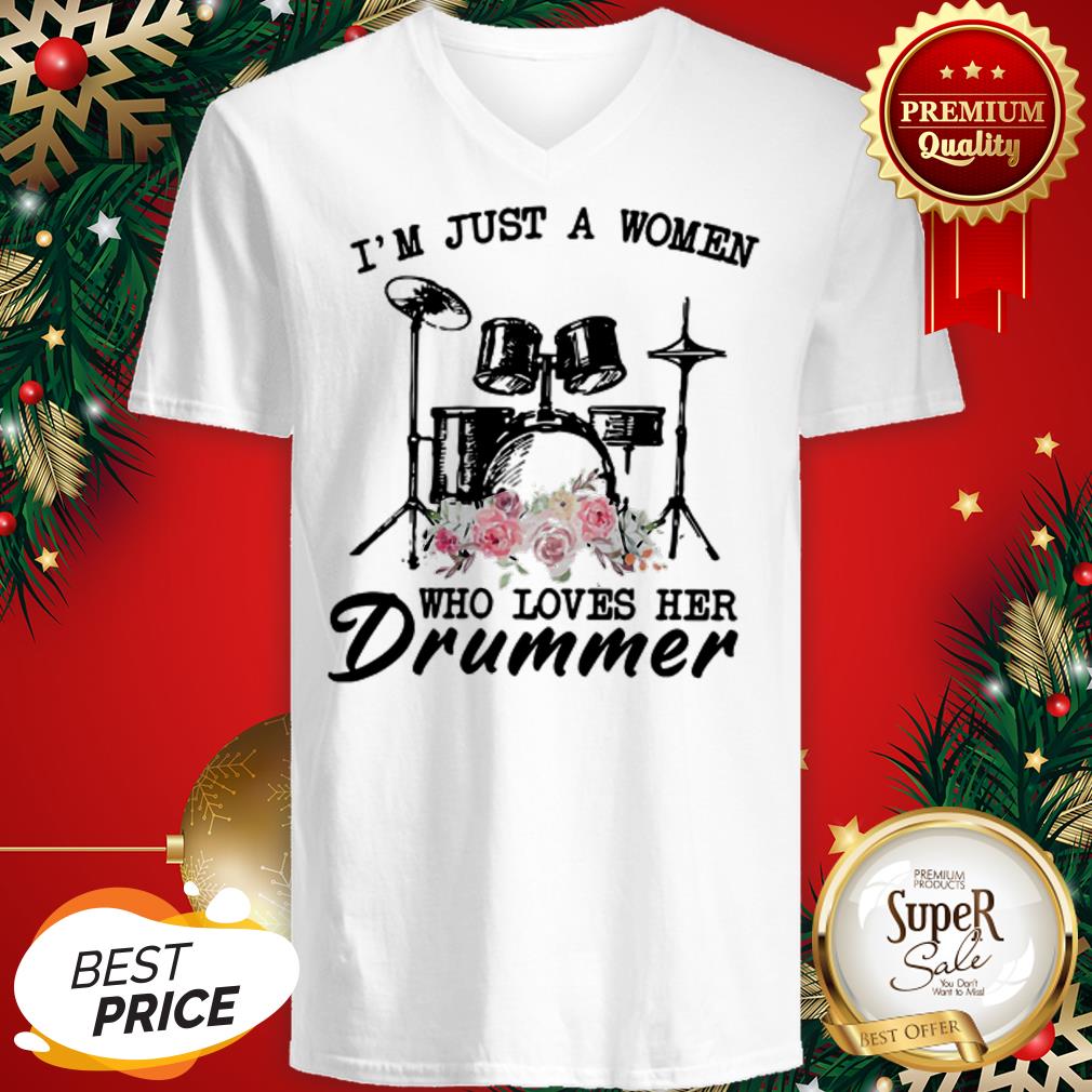 I'm Just A Girl Who Fell I Love With The Drummer Flower Shirt