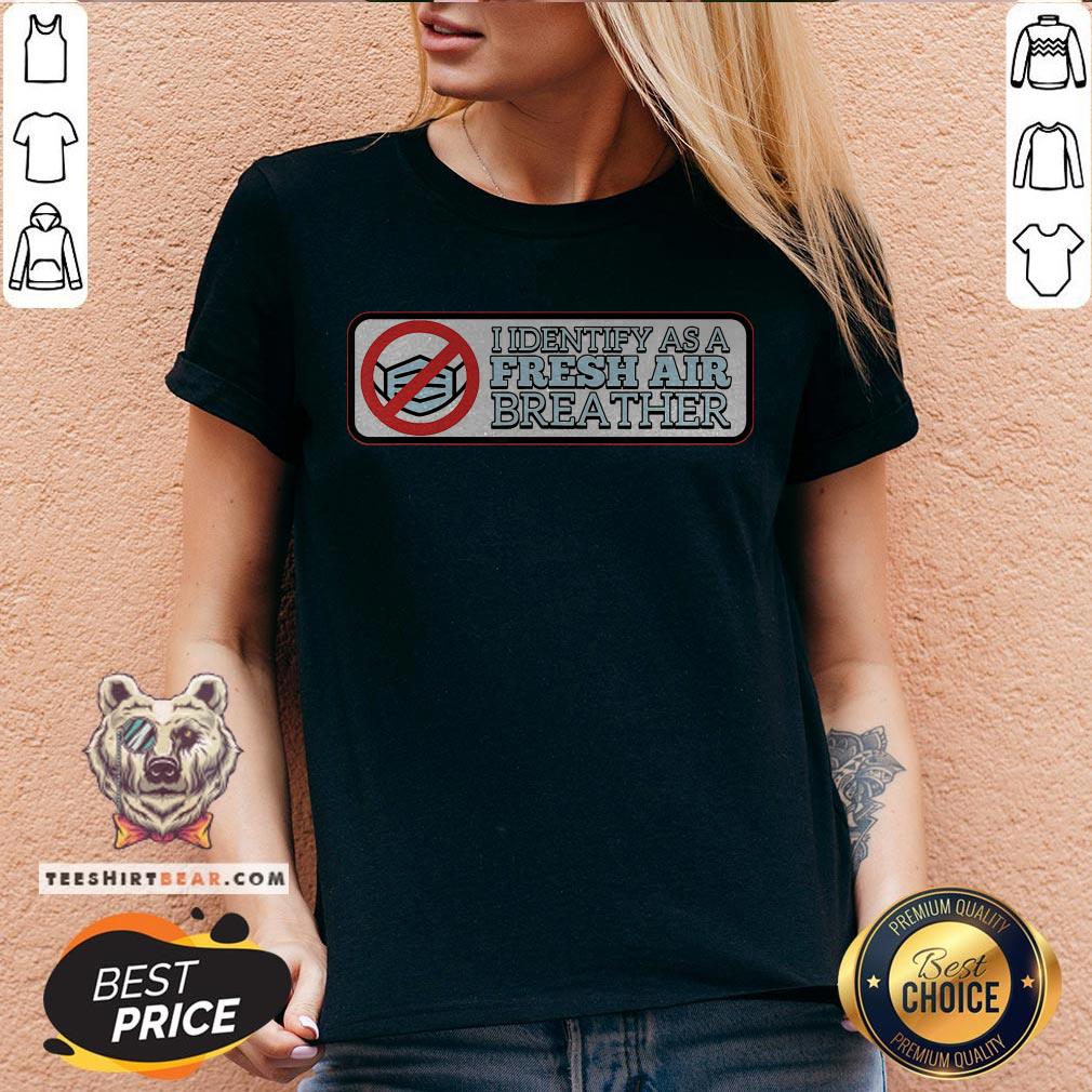 Official I Identify As A Fresh Air Breather For Anti-Mask Face Mask Shirt