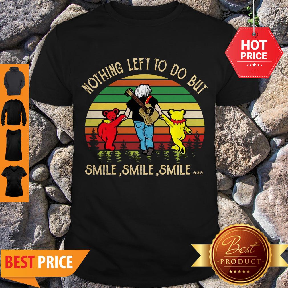 Jerry Garcia Grateful Dead Nothing Left To Do But Smile Vintage Shirt