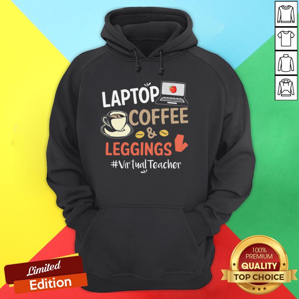 Laptop Coffee Leggings Virtual Teacher Shirt