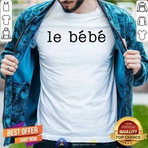 Lovely Le Bebe Shirt
