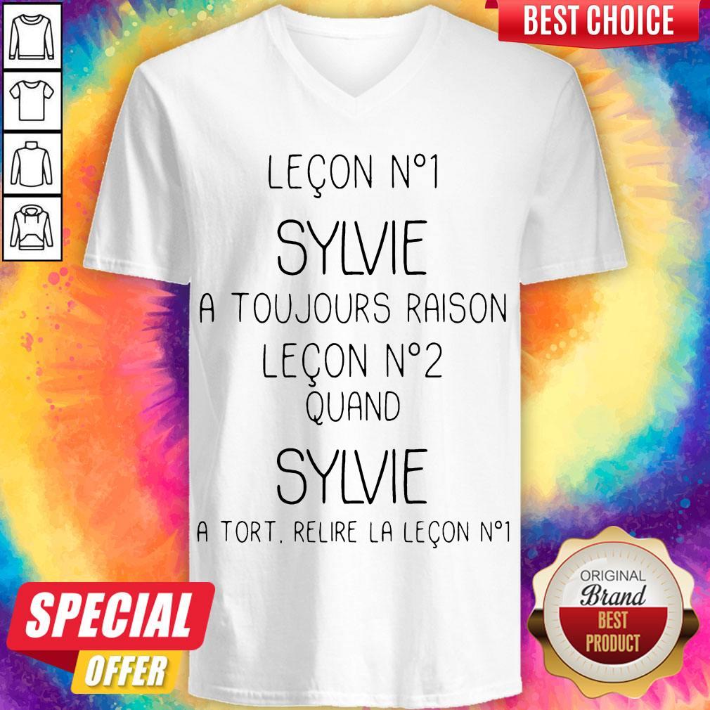 Leçon Nº1 Sylvie A Toujours Raison Leçon Nº2 Quand Sylvie Shirt