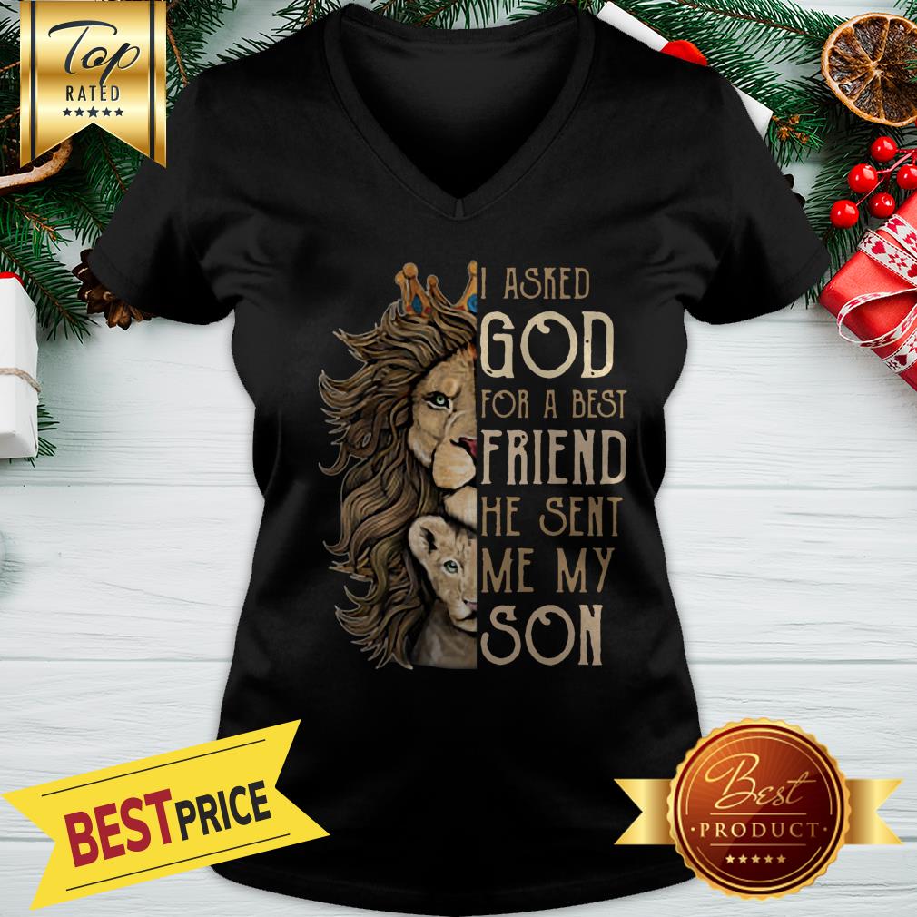 Leos Asked God For A Best Friend He Sent Me My Son Shirt
