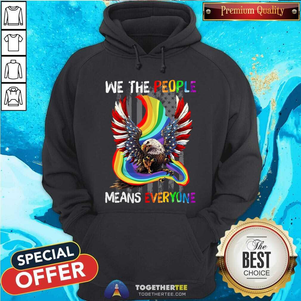 LGBT Eagle American Flag We The People Means Everyone Shirt